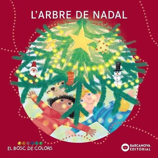 L' arbre de Nadal | Baldó, Estel / Gil, Rosa / Soliva, Maria | Llibreria La Figaflor - Abrera