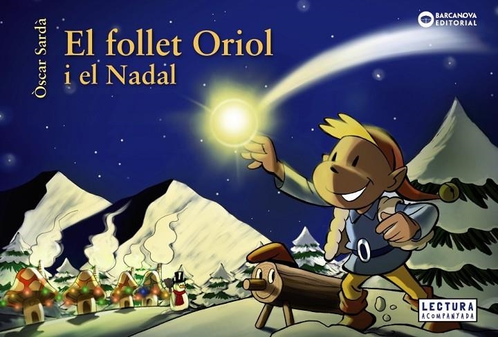 El follet Oriol i el Nadal | Sardà, Òscar | Llibreria La Figaflor - Abrera