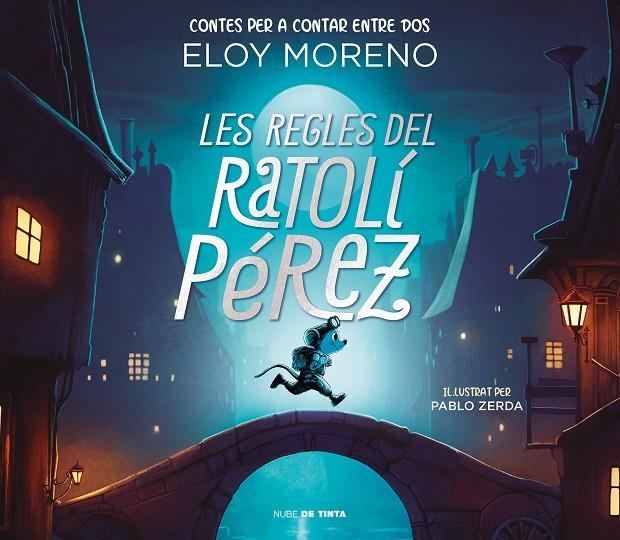 Les regles del Ratolí Pérez (Contes per a contar entre dos) | Moreno, Eloy | Llibreria La Figaflor - Abrera