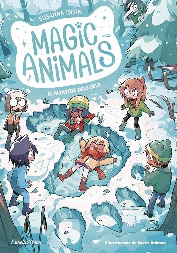 Magic Animals 4. El monstre dels gels | Isern, Susanna / Torras Dalmau, Carles | Llibreria La Figaflor - Abrera