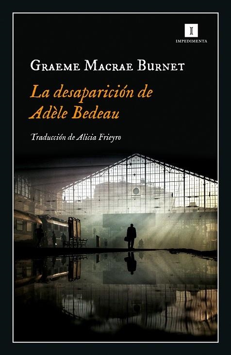 La desaparición de Adèle Bedeau | Macrae, Graeme | Llibreria La Figaflor - Abrera