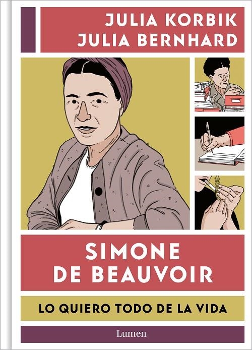 Simone de Beauvoir. Lo quiero todo de la vida | Korbik, Julia / Bernhard, Julia | Llibreria La Figaflor - Abrera