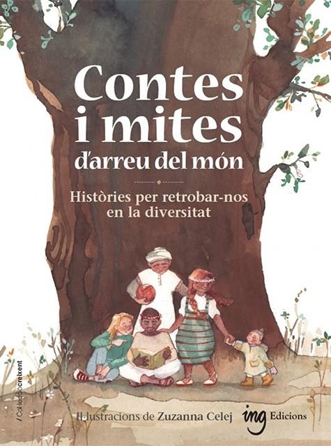 Contes i mites d'arreu del món | ZUZANNA CELEJ | Llibreria La Figaflor - Abrera