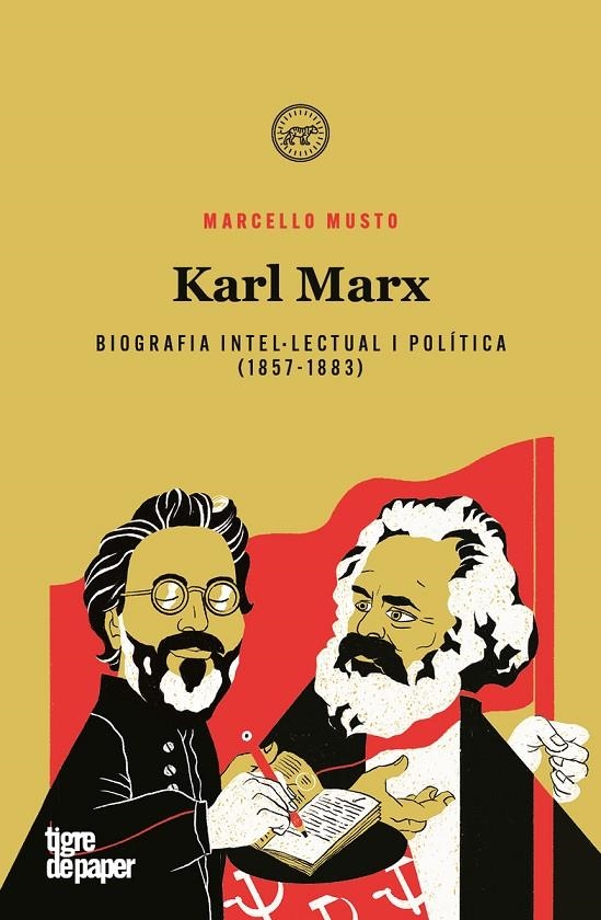 Karl Marx. Biografia intel·lectual i política 1857-1883(CAT) | Musto, Marcello | Llibreria La Figaflor - Abrera