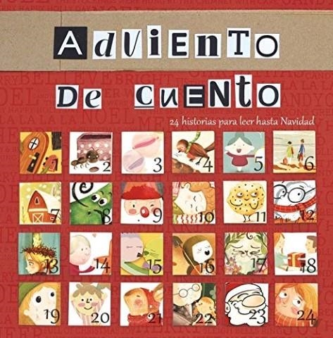 Adviento de cuento | EDUARDO,SILVINA/OLEBY,CRI | Llibreria La Figaflor - Abrera