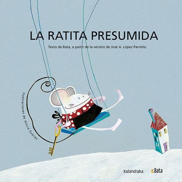 La ratita presumida (BATA) | BATA | Llibreria La Figaflor - Abrera