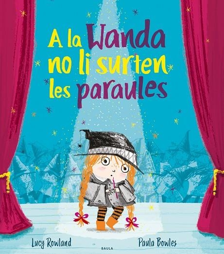 A la Wanda no li surten les paraules | Rowland, Lucy | Llibreria La Figaflor - Abrera