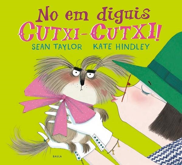 No em diguis Cutxi-Cutxi | Taylor, Sean | Llibreria La Figaflor - Abrera