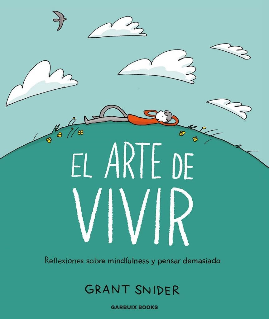 El arte de vivir | Snider, Grant | Llibreria La Figaflor - Abrera