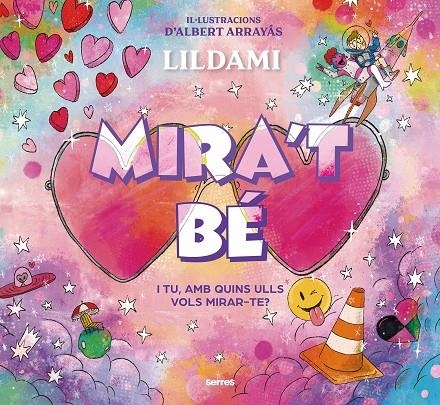 Mira't bé | Lildami | Llibreria La Figaflor - Abrera