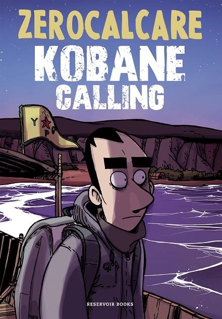 Kobane Calling (ed. actualizada) | Zerocalcare | Llibreria La Figaflor - Abrera