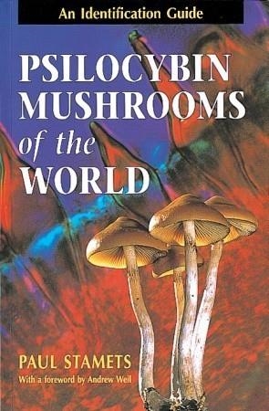 PSILOCYBIN MUSHROOMS OF THE WORLD | PAUL STAMETS | Llibreria La Figaflor - Abrera