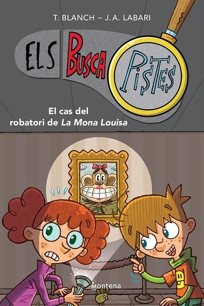 El cas del robatori de la Mona Louisa (Els BuscaPistes 3) | Blanch, Teresa / Labari, José Ángel | Llibreria La Figaflor - Abrera