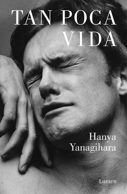 Tan poca vida | Yanagihara, Hanya | Llibreria La Figaflor - Abrera