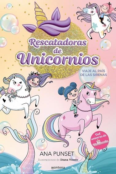 Rescatadoras de Unicornios 1 - Viaje al país de las sirenas | Punset, Ana | Llibreria La Figaflor - Abrera