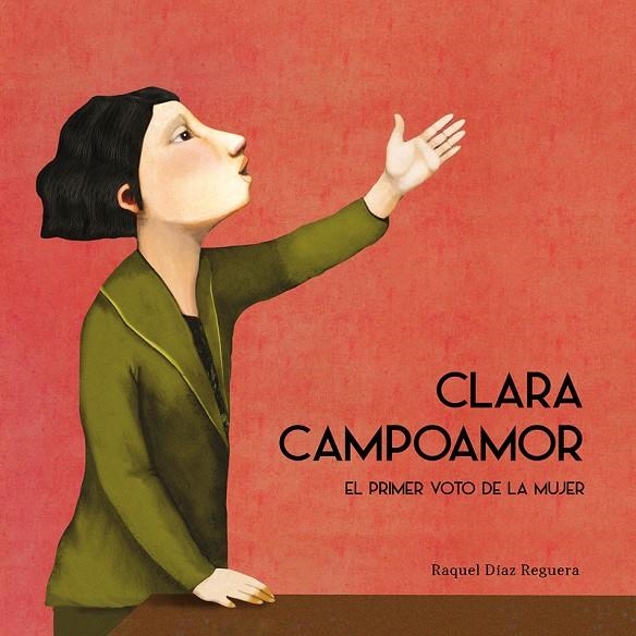 Clara Campoamor. El primer voto de la mujer | Díaz Reguera, Raquel | Llibreria La Figaflor - Abrera