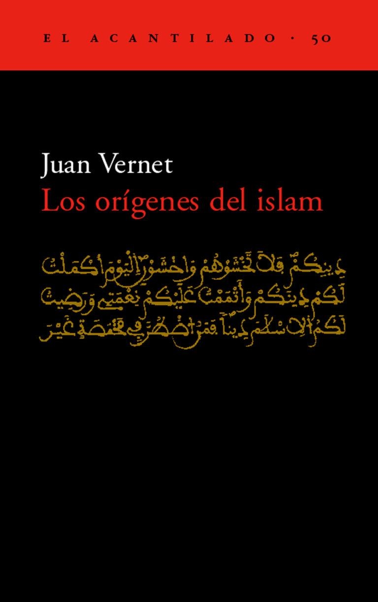 Los orígenes del islam | Vernet, Juan | Llibreria La Figaflor - Abrera