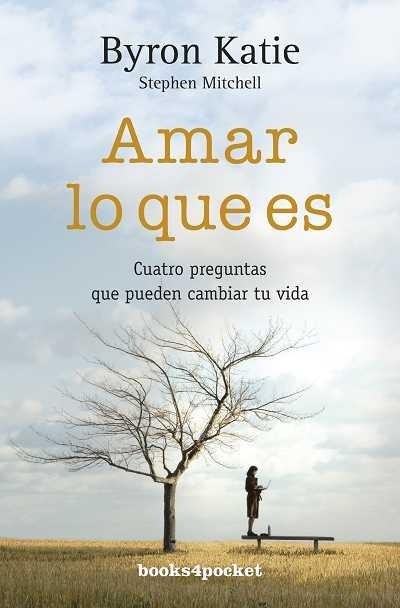 Amar lo que es | Katie, Byron / Mitchell, Stephen | Llibreria La Figaflor - Abrera