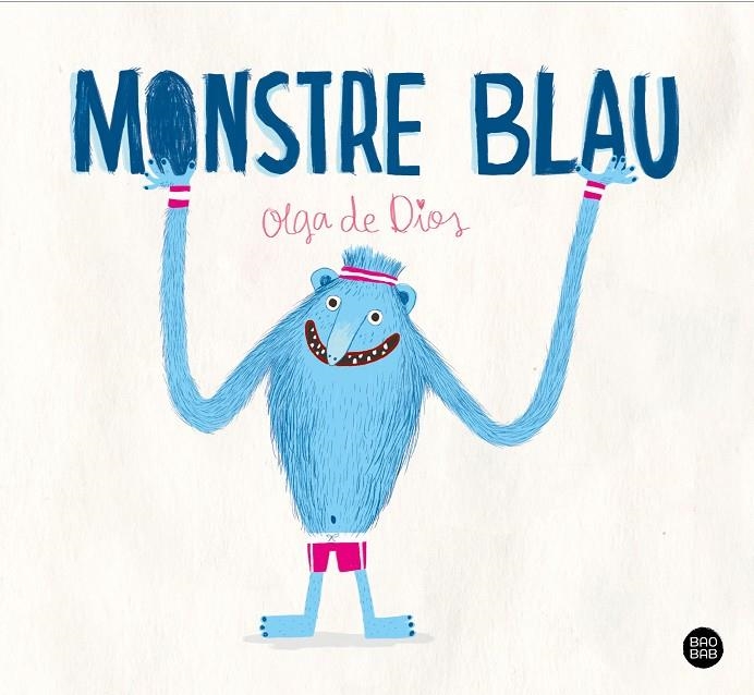 Monstre Blau | Dios, Olga de | Llibreria La Figaflor - Abrera