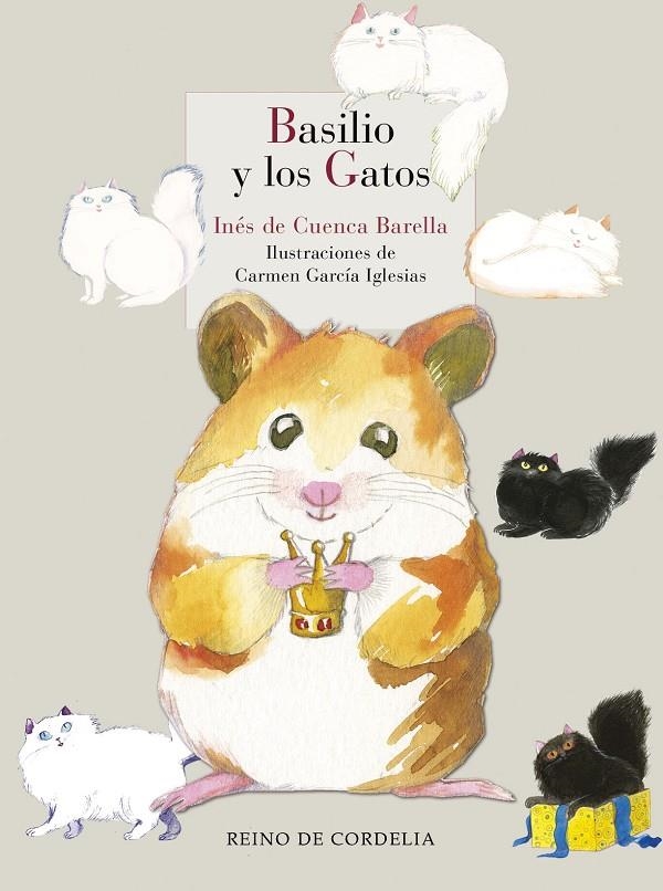 Basilio y los gatos | De Cuenca Barella, Inés / De Cuenca y Prado, Luis Alberto | Llibreria La Figaflor - Abrera