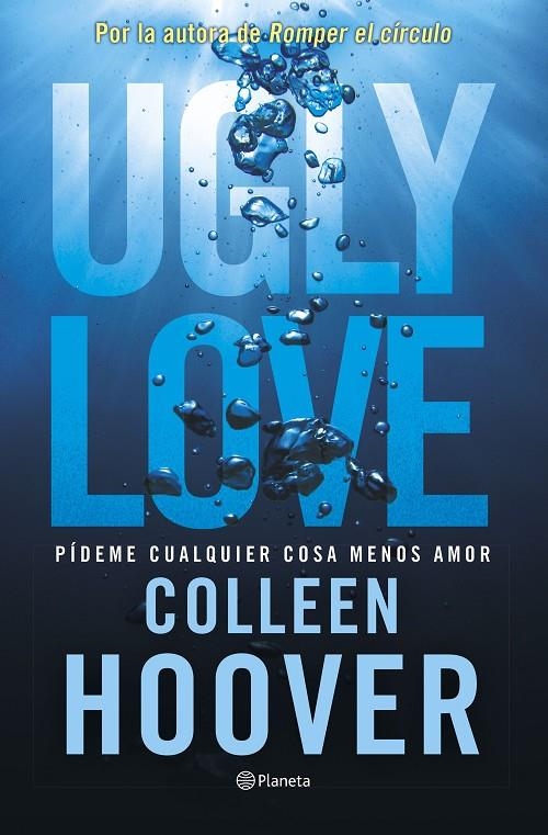 Ugly Love. Pídeme cualquier cosa menos amor | Hoover, Colleen | Llibreria La Figaflor - Abrera