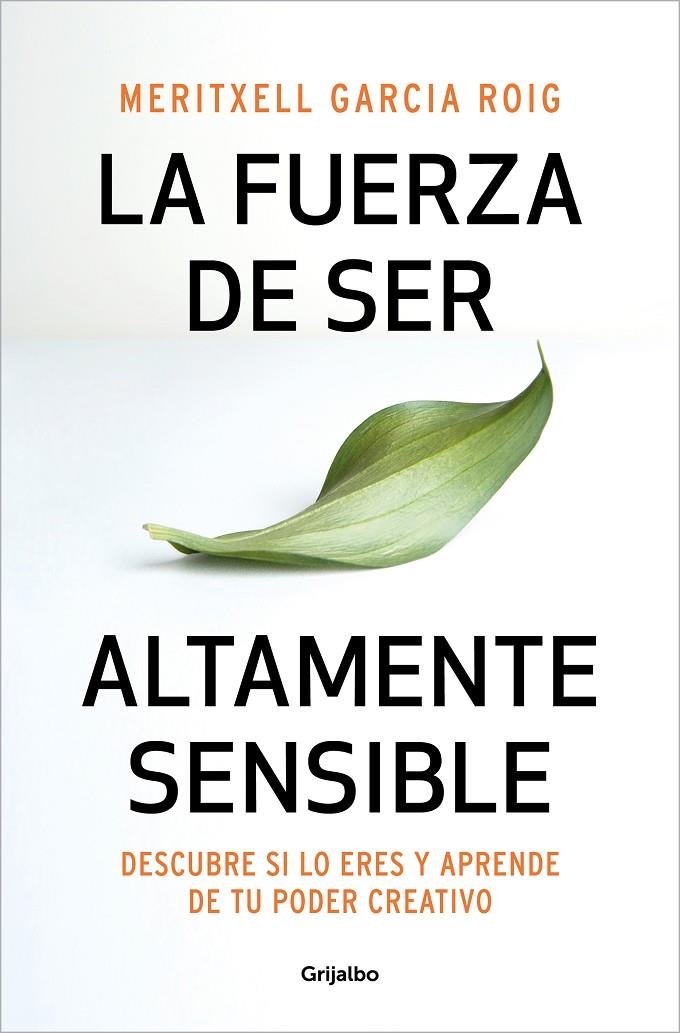 La fuerza de ser altamente sensible | Garcia Roig, Meritxell | Llibreria La Figaflor - Abrera