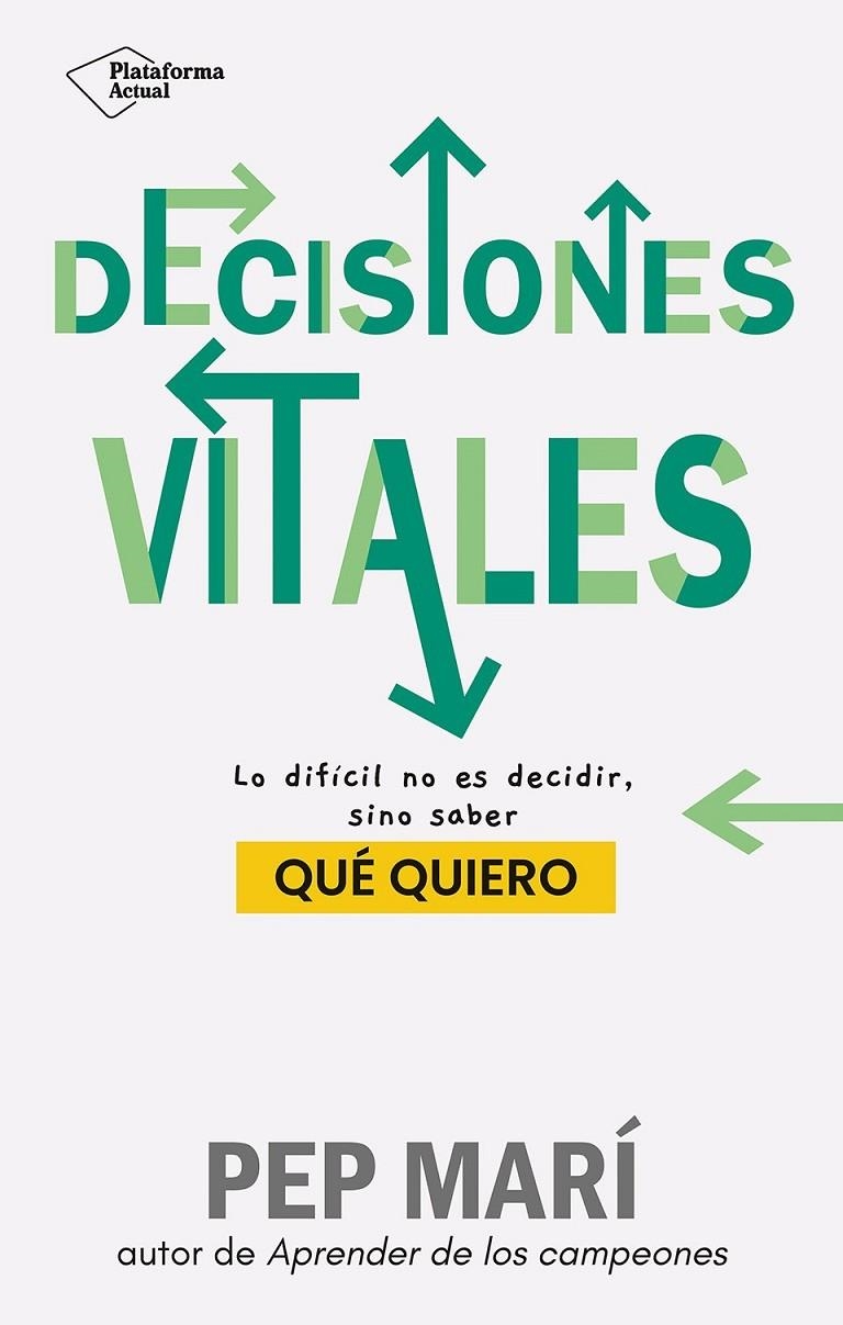 DECISIONES VITALES | Llibreria La Figaflor - Abrera