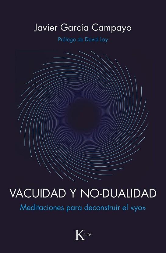 Vacuidad y no-dualidad | García Campayo, Javier | Llibreria La Figaflor - Abrera