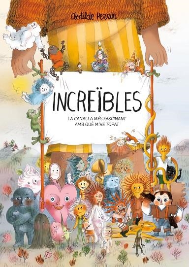 Increïbles | Perrin, Clotilde | Llibreria La Figaflor - Abrera