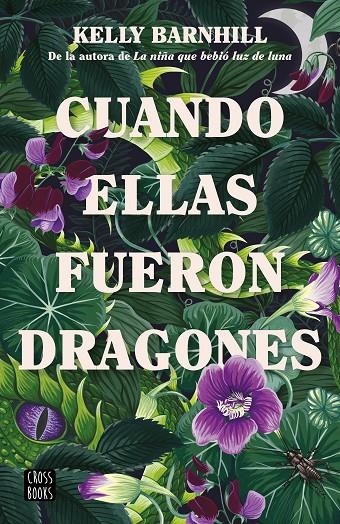 Cuando ellas fueron dragones | Barnhill, Kelly | Llibreria La Figaflor - Abrera