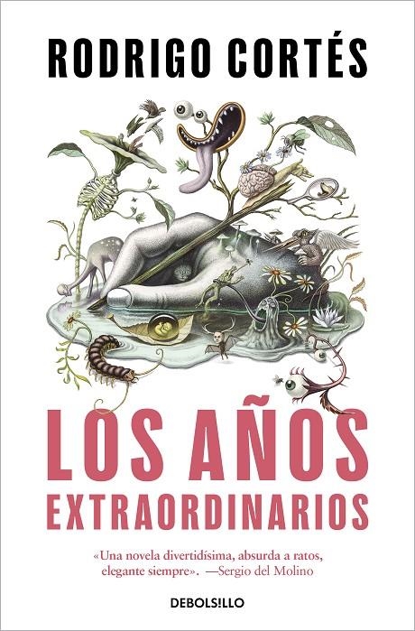 Los años extraordinarios | Cortés, Rodrigo | Llibreria La Figaflor - Abrera