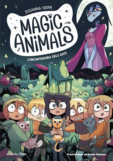 Magic Animals 5. L'encantadora dels gats | Isern, Susanna / Torras Dalmau, Carles | Llibreria La Figaflor - Abrera