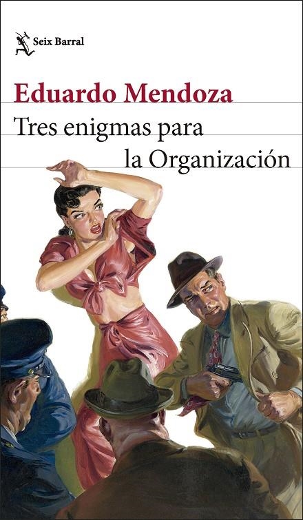 Tres enigmas para la Organización | Mendoza, Eduardo | Llibreria La Figaflor - Abrera
