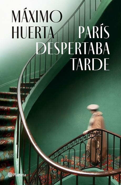 París despertaba tarde | Huerta, Máximo | Llibreria La Figaflor - Abrera