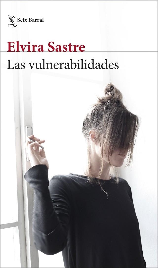 Las vulnerabilidades | Sastre, Elvira | Llibreria La Figaflor - Abrera