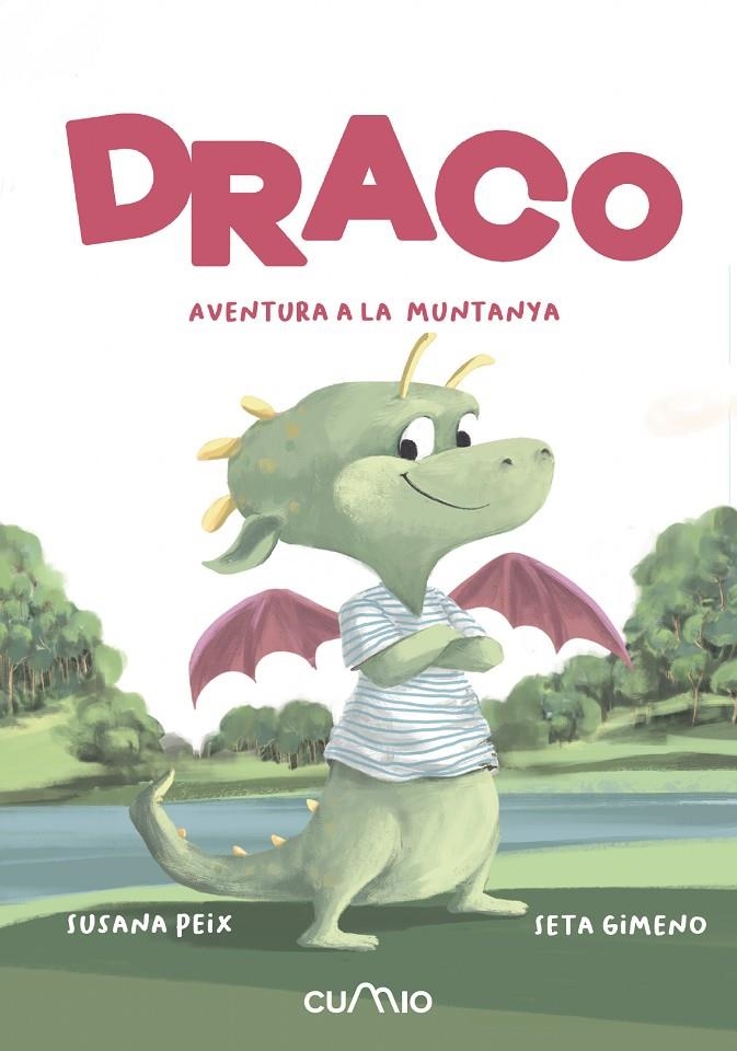 Draco. Aventura a la muntanya | Peix Cruz, Susana | Llibreria La Figaflor - Abrera