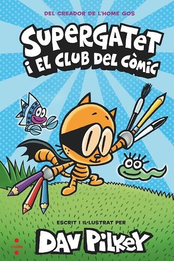 Supergatet i el club del còmic 1 | Pilkey, Dav | Llibreria La Figaflor - Abrera