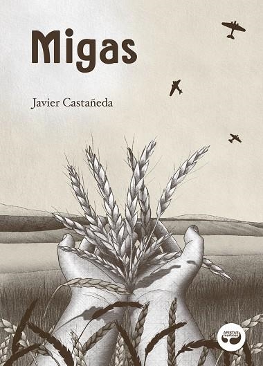 Migas | Castañeda, Javier | Llibreria La Figaflor - Abrera