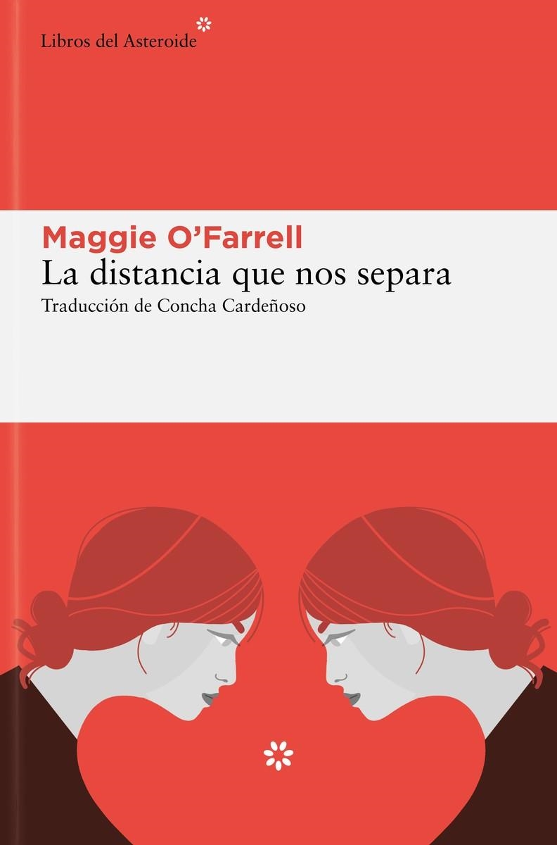 La distancia que nos separa | O'Farrell, Maggie | Llibreria La Figaflor - Abrera