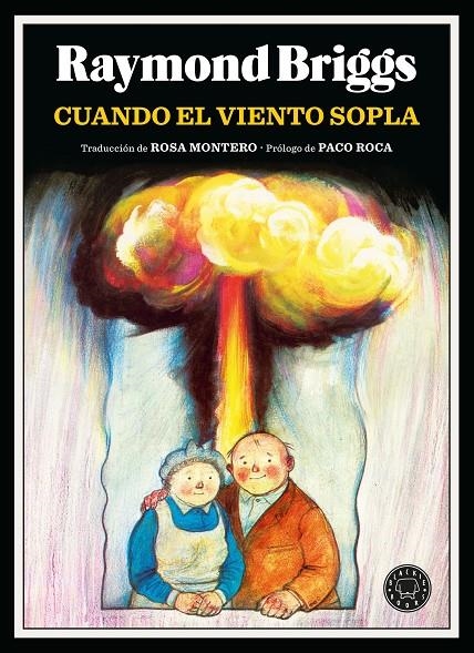 Cuando el viento sopla | Briggs, Raymond | Llibreria La Figaflor - Abrera