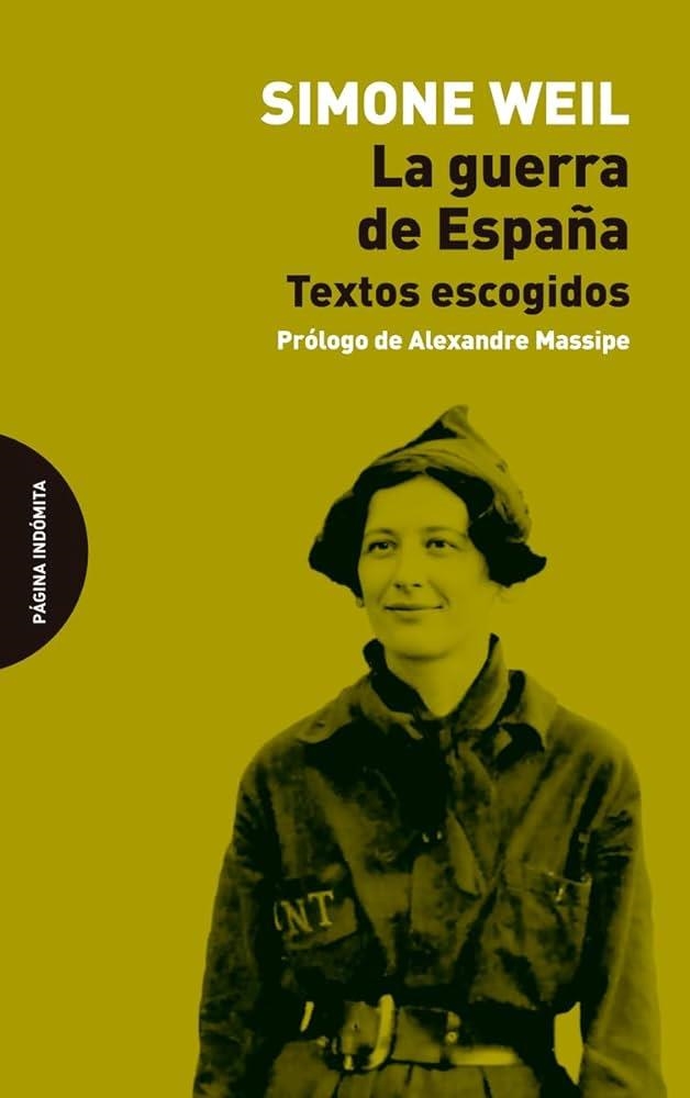 La guerra de España. Textos escogidos  | Weil, Simone | Llibreria La Figaflor - Abrera